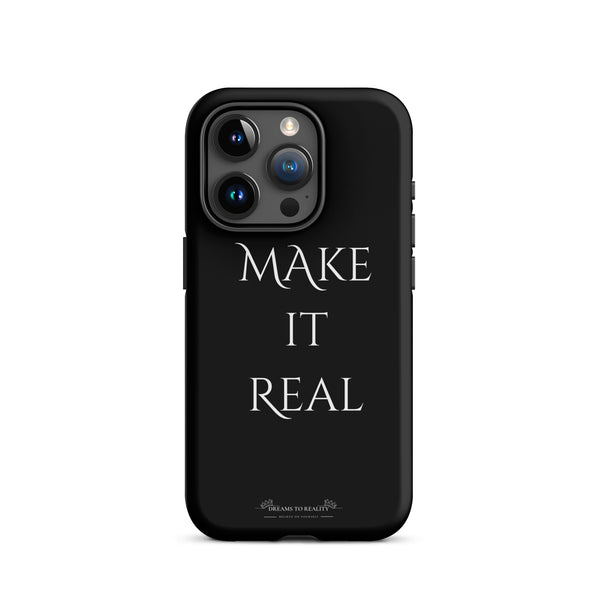 Make It Real - Tough Case for iPhone