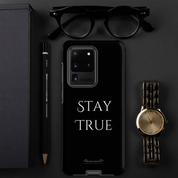 Stay True - Tough case for Samsung